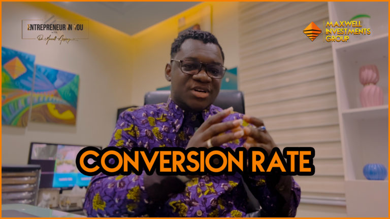 Conversion Rate_dr_maxwell_ampong